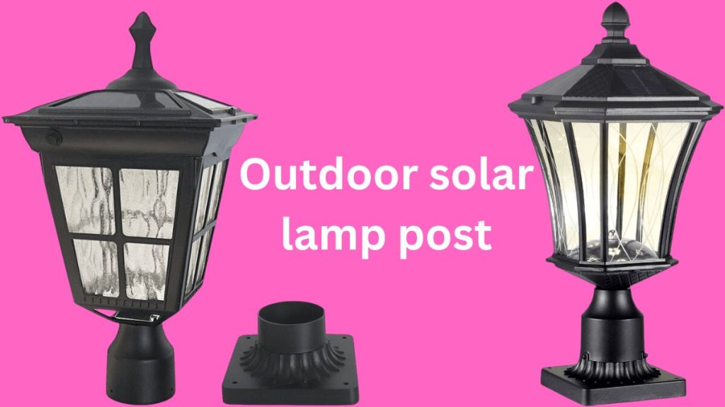 best outdoor solar lamp post